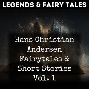 Hans Christian Andersen Fairytales & Short Stories Vol. 1