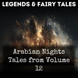 Arabian Nights Tales from Volume 12