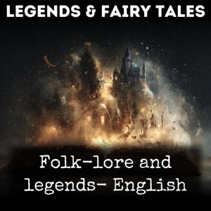 Folk-lore and legends- English