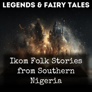 Ikom Folk Stories from Southern Nigeria