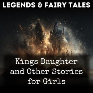 Kings Daughter and Other Stories for Girls