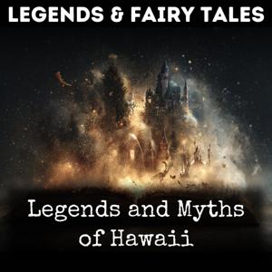 Legends and Myths of Hawaii