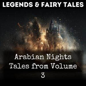 Arabian Nights Tales from Volume 3