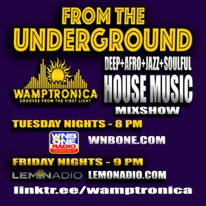 FROM the UNDERGROUND with WAMPTRONICA