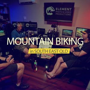 Mountain Biking in South East Queensland