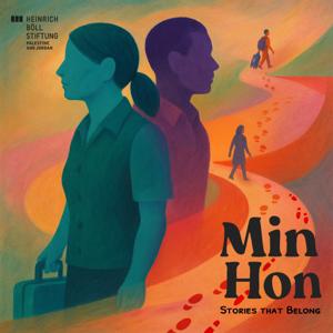 Min Hon: Stories That Belong