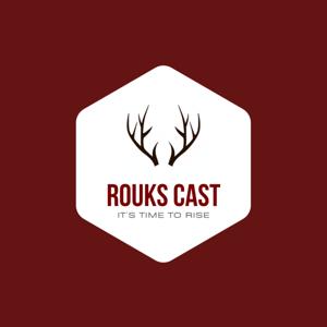 RouksCast
