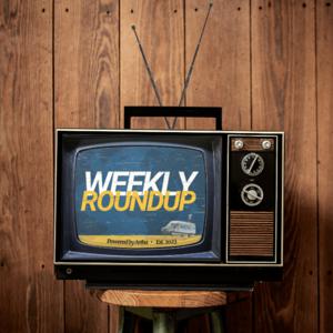 The Weekly Roundup