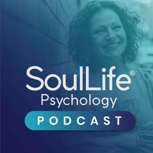SoulLife Psychology Podcast