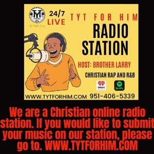 TYT FOR HIM RADIO