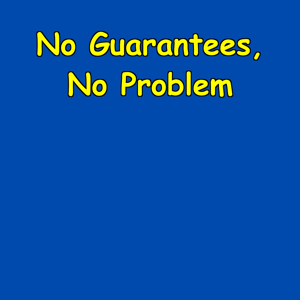 No Guarantees, No Problem | Self-Reliance Daily