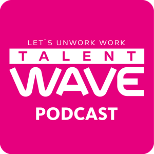 TalentWave Der Podcast