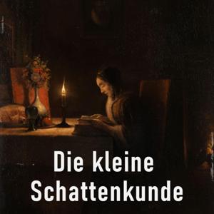 Die kleine Schattenkunde