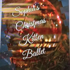 Sophia's Christmas Kitten Ballet