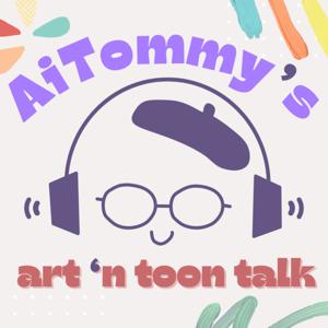 AiTommy's Art'n Toon Talk - A Japanese artist sharing art tips, stories, and creative life
