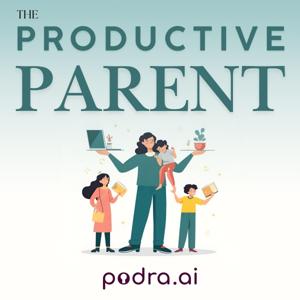 The Productive Parent