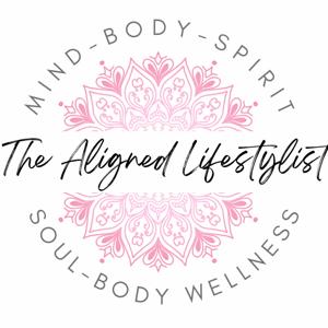 The Aligned Lifestylist Podcast