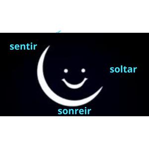 sentir,soltar y sonreir