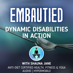 Embautied: Dynamic Disabilities in Action