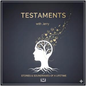 Testaments with Jerry
