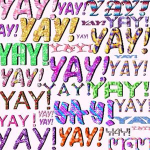YAY!