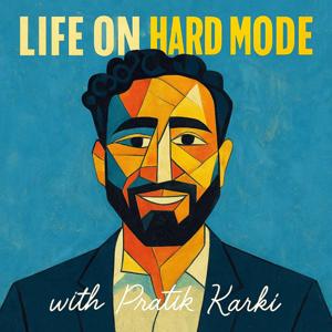 Life on Hard Mode with Pratik Karki
