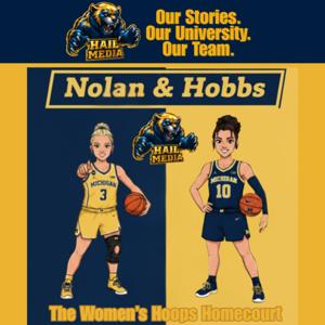 Nolan And Hobbs - The Women's Hoops Homecourt!