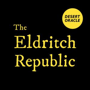 The Eldritch Republic