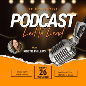 Led to Lead Podcast