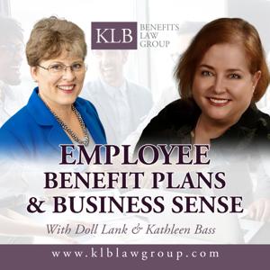 Employee Benefit Plans and Business Sense