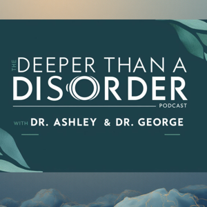 Deeper Than A Disorder
