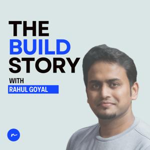 The Build Story