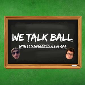 We Talk Ball