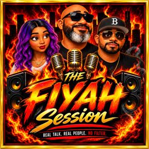 The Fiyah Session
