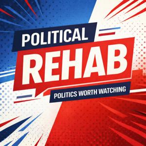 Political Rehab