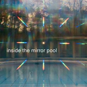Inside the Mirror Pool Podcast