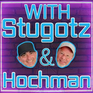 With Stugotz & Hochman