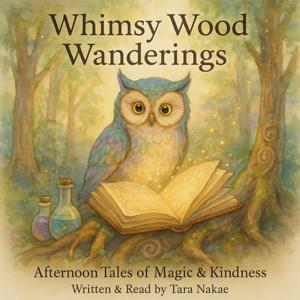 Whimsywood Wanderings