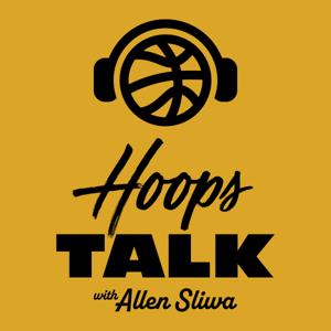 Hoops Talk with Allen Sliwa