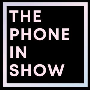 The Phone In Show with Iain Lee