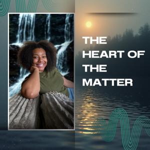 The Heart of the Matter