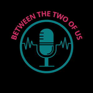Between The Two of Us