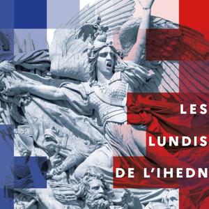 🎙️ Les Lundis de l'IHEDN : L'analyse stratégique en format audio