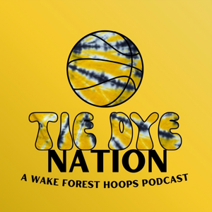 Tie Dye Nation: A Wake Forest Hoops Podcast