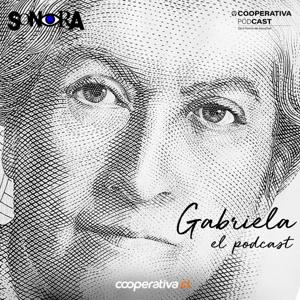 Gabriela, el podcast