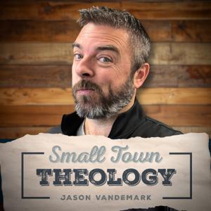Small Town Theology