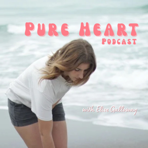 Pure Heart Podcast- What does having a pure heart mean?