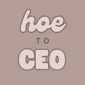Hoe to CEO