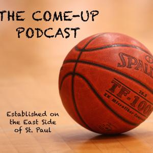 The Come-Up NBA Podcast & Maintaininin'