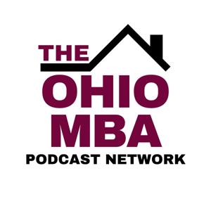 The Ohio MBA Podcast Network